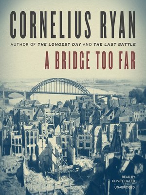 A Bridge Too Far - Audiobook